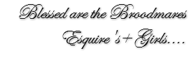 Blessed are the Broodmares
Esquire's+ Girls....